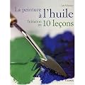 La peinture � l'huile