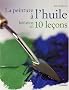 La peinture � l'huile