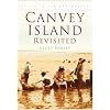 Canvey Island Revisited (Britain in Old Photographs)