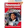 Newsweek Periscope Almanac 2009: The Year in Review through the Lens of Periscope (Newsweek:... by Newsweek