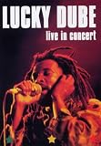 Lucky Dube - Live in Concert - Mit Lucky Dube