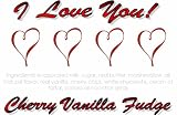 Gourmet Food : 'I Love You' Cherry Vanilla Fudge Box