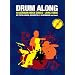 Drum Along IV - 10 German Rock Songs: Die Toten Hosen, Rosenstolz, Silbermond and more