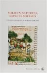 Milieux naturels, espaces sociaux: �t...