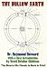 The Hollow Earth: The Bizarre 60s Classic