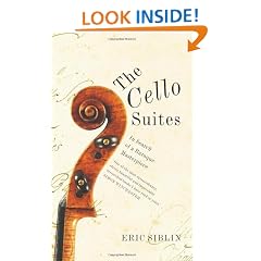 The Cello Suites: In Search of a Baroque Masterpiece