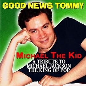 Michael The Kid (A Tribute to Michael Jackson - The King Of Pop) - Single