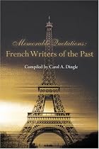 Memorable Quotations: French Writers of the Past