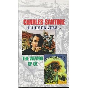 Charles Santore Illustrates: The Wizard of Oz