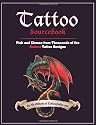 Tattoo Sourcebook: Pick and Choose from Thousands of the Hottest Tattoo Designs