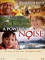 A Powerful Noise (2008)
