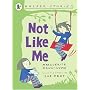 Not Like Me