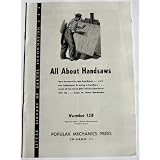 Buy hand tools for Cheap hand tools All About Handsaws How to care for your handsaws various techniques in using a handsaw some of the many jobs which a handsaw will do ways to store handsaws Little Library of Useful Information Number 138