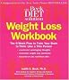 The Beck Diet Solution Weight Loss Workbook: The 6-Week Plan to Train Your Brain to Think Like a Thin Person