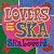 LOVERS SKA~Song For You~(初回限定生産)