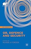 OR, Defence and Security