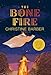 The Bone Fire: A Mystery (Gil Montoya & Lucy Newroe, 2)