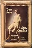 Dear Hope-- Love, Grandma