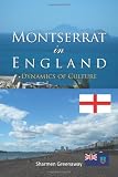 51Lio MtYEL. SL160  Montserrat In England: Dynamics of Culture