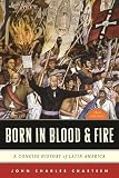 Born in Blood & Fire: A Concise History of Latin America (Third Edition)
