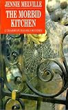 The Morbid Kitchen (Charmian Daniels Mysteries)