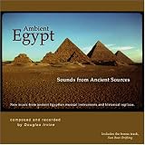 Ambient Egypt, Sounds from Ancient Sources