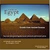 Ambient Egypt, Sounds from Ancient Sources