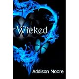 Wicked (Celestra Series Book 4) ~ Addison Moore