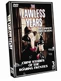  : The Lawless Years: First Complete Season