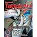 Advanced Tattoo Art (How-To Secrets from the Masters) (How-To Secrets from the Masters)
