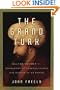 The Grand Turk: Sultan Mehmet II-Conqueror of Constantinople and Master of an Empire