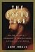 The Grand Turk: Sultan Mehmet II-Conqueror of Constantinople and Master of an Empire