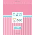 The Ultimate Wedding Scrapbook & Keepsake