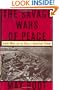 The Savage Wars Of Peace: Small Wars And The Rise Of American Power