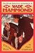 Search : The Weird Detective Adventures of Wade Hammond: Vol. 4