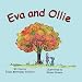 Eva and Ollie