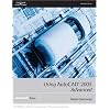 Using AutoCAD  2005: Advanced