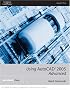 Using AutoCAD  2005: Advanced: Advanced