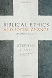 Biblical Ethics and Social Change