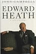 Edward Heath: A Biography