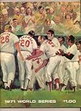 1971 World Series Program Pirates @ Orioles