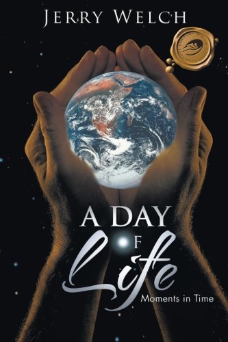 a day of life moments in time