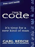 The code : it's time for a new kind of man