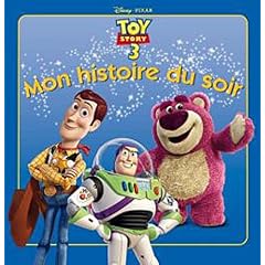 Toy Story 3, MON HISTOIRE DU SOIR