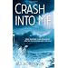 Crash Into Me