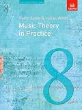 Music theory in practice. Grade 8