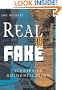 Real or Fake: Studies in Authentication