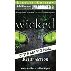 Wicked: Resurrection