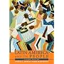 Latin America and Its People, Combined Volume (2nd Edition)