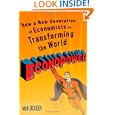 EconoPower: How a New Generation of Economists are Transforming the World'